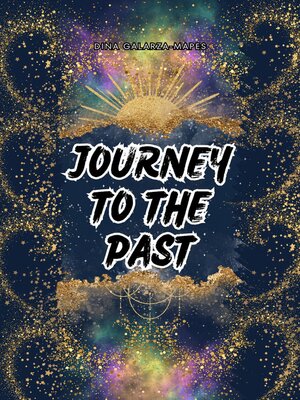 cover image of Journey to the Past